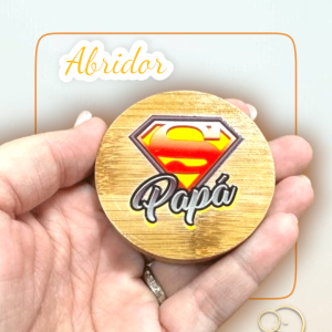 Abridor Super Papá